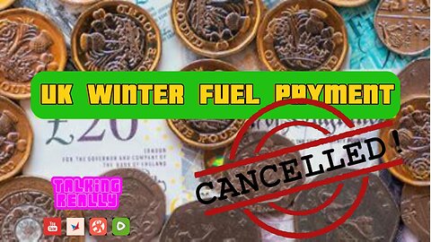 Winter Fuel Payments cancelled !!!