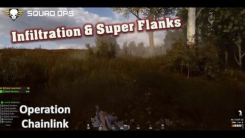 Infiltrating & Flanking The Enemy l [Squad Ops 1-Life Event] l Operation Chainlink