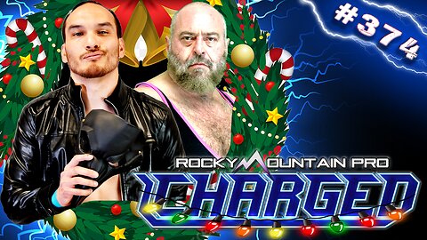 Rocky Mountain Pro Wrestling | Charged 374 FULL EPISODE