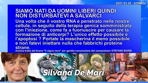 SIAMO NATI DA UOMINI LIBERI QUINDI NON DISTURBATEVI A SALVARCI - 2021.03.20 - SDM#50