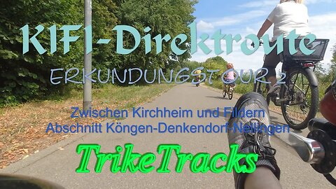 Die KIFI-Direktroute 🚴 Erkundungstour 2 Denkendorf – Nellingen