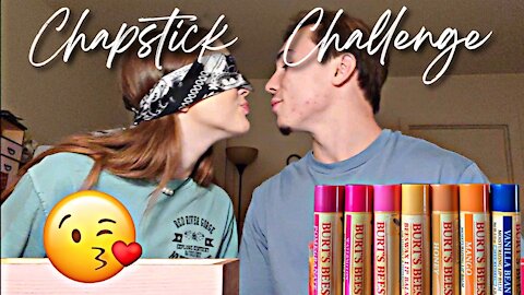 Chapstick Challenge!