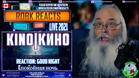 KINO|КИНО Reaction: Good Night - Спокойная ночь Live 2021 - First Time Hearing - Requested