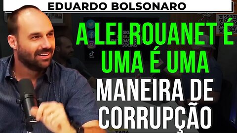 EDUARDO BOLSONARO FALA SUA OPINIÃO SOBRE A LEI ROUANET – CARA A TAPA