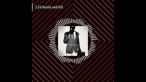Corporate Cowboys Podcast - 2.24 Hustle and Kill