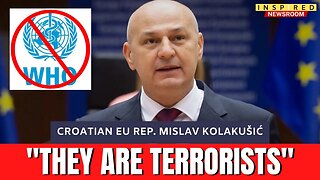 Croatian Politician Calls W.H.O. A TERRORIST ORGANIZATION During Presser