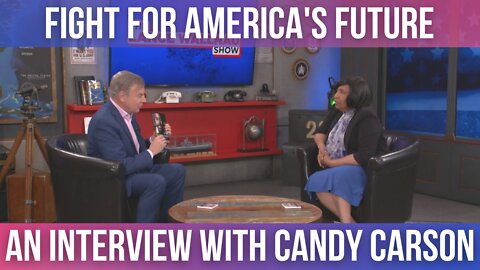 Fight for America’s Future An Interview with Candy Carson | Lance Wallnau