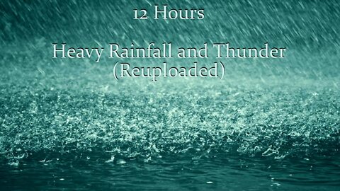 12 Hours - Heavy Rainfall With Thunder Ambient Sleep Sounds Ruido Blanco