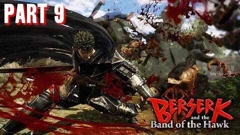 BERSERK AND THE BAND OF THE HAWK - PART 9