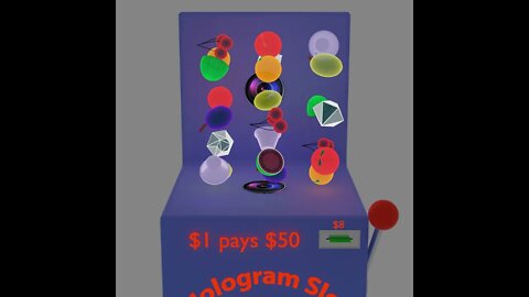 Hologram Slot Machine