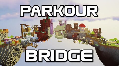Minecraft Parkour Bridge!