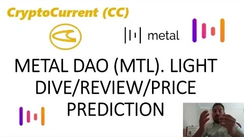 METAL DAO (MTL). Light Dive/Review/Price Predictions.