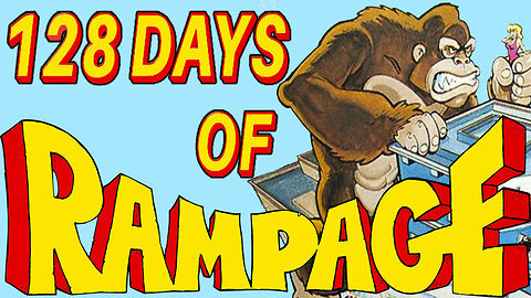 128 DAYS OF RAMPAGE (Arcade) Playthrough longplay