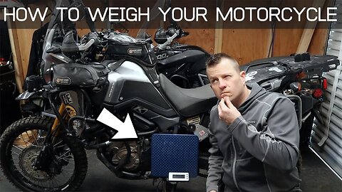HOW TO WEIGH YOUR ADVENTURE MOTORCYCLE.