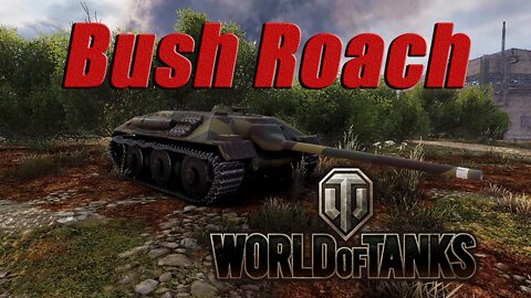 World of Tanks - Bush Roach - E25