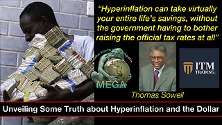 Unveiling Some Truth about Hyperinflation and the Dollar