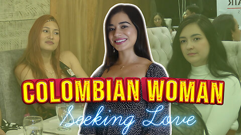 Colombian Women EXPLAINS Foreign Dating Choice in ENGLISH