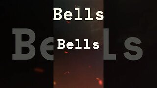 Bells