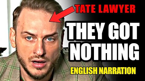 Andrew Tate Lawyer EXPOSES The Truth ( English Narration & Subtitles)