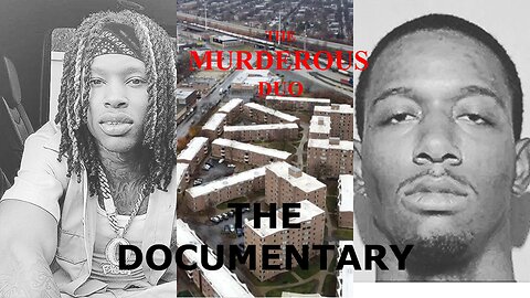 King Von & Big Mike....DOCUMENTARY...The Murderous Duo...
