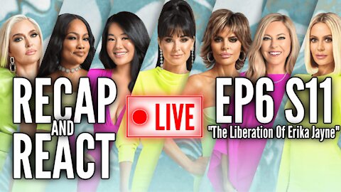 RHOBH Episode 6 Season 11 Recap & Reaction ("The Liberation Of Erika Jayne")