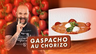 LE GASPACHO AU CHORIZO ! - LA PATATE