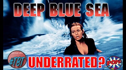 DEEP BLUE SEA (1999): Let the SHARK WEEK Frenzy Begin! #tbt
