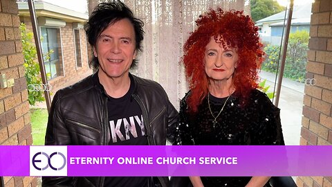 Eternity Online Church Service - Priority 1, Kingdom & Righteousness