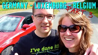 Germany-Luxemburg-Belgium Trip - Part 3 / 3 | Zee Trips