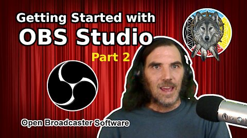 Getting Started with OBS Studio: Looking at Properties and Settings [Part 2] - Neo-Wolf NEWS #11