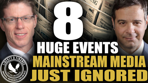 8 Huge Events The Mainstream Just Ignored | Andy Schectman