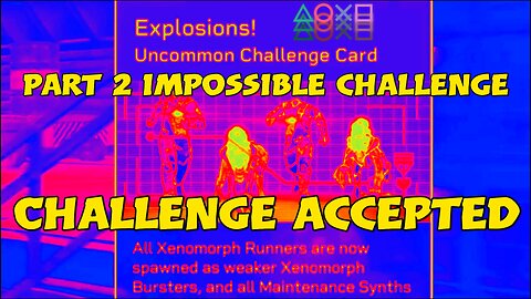 ALIENS FIRE TEAM IMPOSSIBLE CHALLENGE PART 2