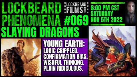 LOCKBEARD PHENOMENA #069. Slaying Dragons