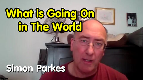 Simon Parkes - Diving Deep Into What is Going On in The World!