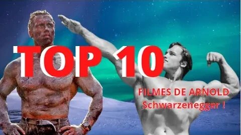 Top 10 Filme De Arnod Schwarzenegger