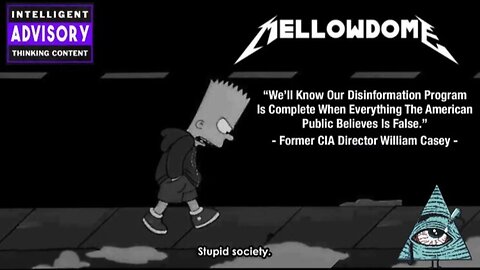 MellowDome! Society Is Stupid!