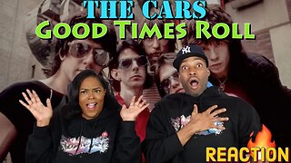 First Time Hearing The Cars- “Good Times Roll” Reaction | Asia and BJ