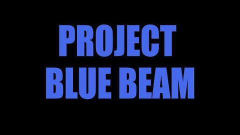 Project Blue Beam