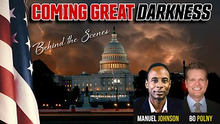 COMING GREAT DARKNESS!! Manuel Johnson & Bo Polny