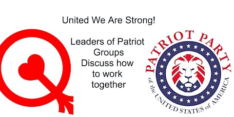 UNITED WE ARE STRONG! #001- Telegram Patriot Groups + Assemblies - Leader Zoom Meetings