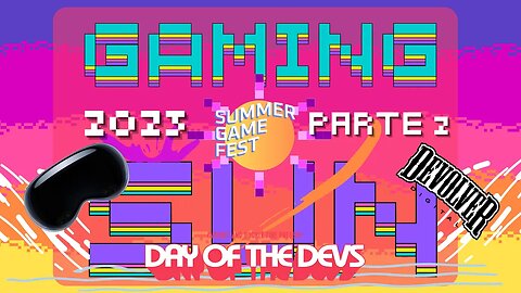 GamingSun '23 Parte 2: Apple Vision Pro, Summer Game Fest, Day of the Devs y Devolver Direct