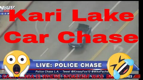 KARI LAKE LAUGHS AT WOKE CALIFORNIA CAR CHASE DRIVERS ON LIVE NEWS