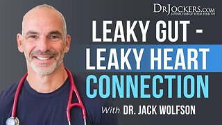 Leaky Gut - Leaky Heart Connection