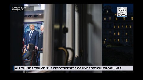 All Things Trump: Hydroxychloroquine effectivness, Covid-19 date models, media bias