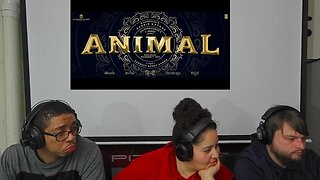 ANIMAL (MOVIE TRAILER) [REACTION]