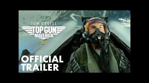 Top Gun: Maverick - Official Trailer (2022) - Paramount Pictures