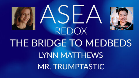 ASEA: The Bridge to Medbeds with the uplifting Lynn Matthews! Simply 45tastic!