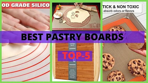 Best Pastry Boards | Revolutionize Your Baking with the Best Pastry Board!