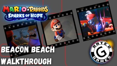 Beacon Beach Walkthrough - Mario + Rabbids Sparks of Hope