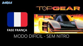 TOP GEAR | SNES | FASE: FRANÇA | MODO DIFÍCIL | SEM NITRO